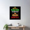 cpostermediumsquare product1000x1000.2 4 - Dentist Gifts