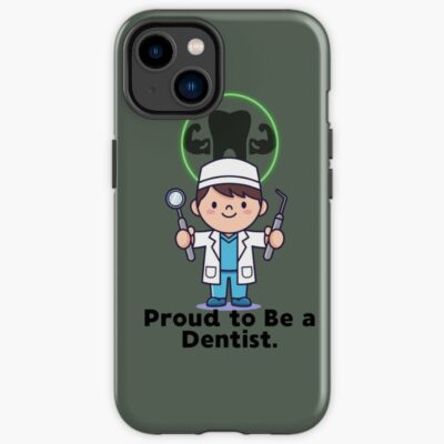 Proud To Be A Dentist Iphone Case