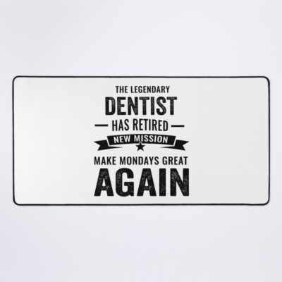 Legendary Dentist Retirement Perfect Mouse Pad