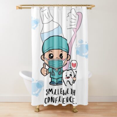 Smile With Confidence Cute Dentist Shower Curtain